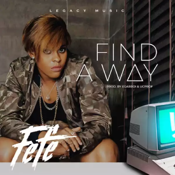 Fefe - Find A Way